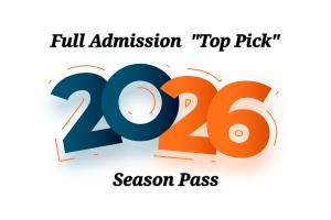 Season Pass - Full Admission *Top Pick*